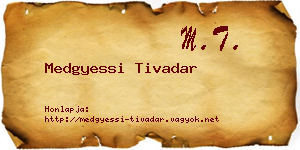 Medgyessi Tivadar névjegykártya